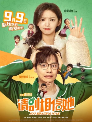 Xem phim Too Beautiful to Lie - Xin Đừng Tin Cô Ấy 2023 Full HD Vietsub