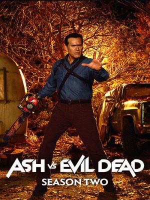 Xem phim Ash vs Evil Dead Season 2 - Ash vs Ma Cây (Mùa 2) 2016 Full HD Vietsub