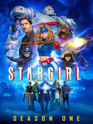 Xem phim Stargirl Season 1 - Cô Gái Thiên Tinh (Mùa 1) 2020 Full HD Vietsub