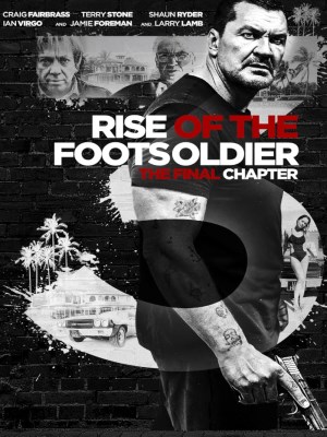 Xem phim Rise of the Footsoldier 3 - Sự Trỗi Dậy Của Người Lính Chân Đất 3 2017 Full HD Vietsub