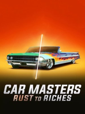 Xem phim Car Masters: Rust to Riches Season 6 - Bậc Thầy Xe Hơi: Từ Đồng Nát Đến Giàu Sang (Mùa 6) 2024 Full HD Vietsub