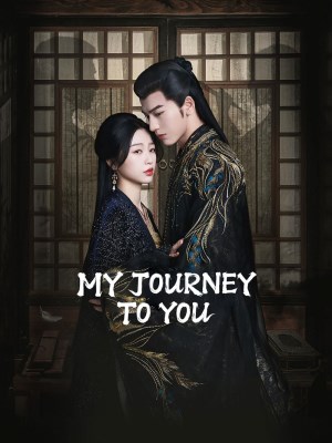 Xem phim My Journey to You - Vân Chi Vũ 2023 Full HD Vietsub