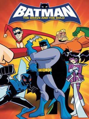 Xem phim Batman: The Brave and the Bold - Người Dơi: Dũng Cảm Và Gan Dạ 2008 Full HD Vietsub
