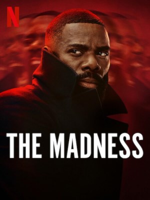 Xem phim The Madness - Cuồng Loạn 2024 Full HD Vietsub