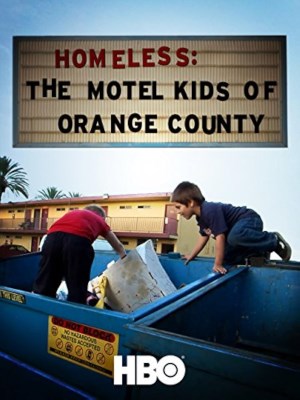 Xem phim Homeless: The Motel Kids of Orange County - Vô Gia Cư: Những Đứa Trẻ Ở Trọ Tại Quận Cam 2010 Full HD Vietsub