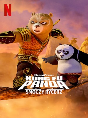 Xem phim Kung Fu Panda: The Dragon Knight Season 1 - Kung Fu Panda: Hiệp Sĩ Rồng (Mùa 1) 2022 Full HD Vietsub