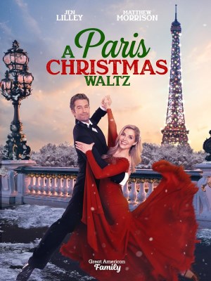 Xem phim Paris Christmas Waltz - Điệu Waltz Giáng Sinh Ở Paris 2023 Full HD Vietsub