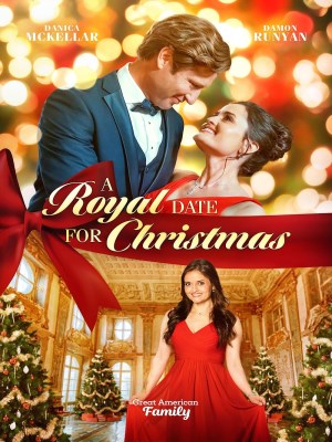 Xem phim A Royal Date for Christmas - Buổi Hẹn Hò Hoàng Gia Dịp Giáng Sinh 2023 Full HD Vietsub