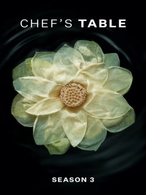 Xem phim Chef's Table Season 3 - Bàn Của Bếp Trưởng (Mùa 3) 2017 Full HD Vietsub