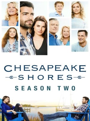 Xem phim Chesapeake Shores Season 2 - Nhà Trọ Hoàn Hảo (Mùa 2) 2017 Full HD Vietsub