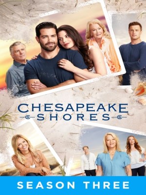Xem phim Chesapeake Shores Season 3 - Nhà Trọ Hoàn Hảo (Mùa 3) 2018 Full HD Vietsub