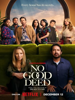 Xem phim No Good Deed - Phía Sau Mặt Tiền 2024 Full HD Vietsub