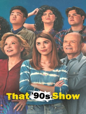 Xem phim That '90s Show Season 3 - Chuyện Thập Niên 1990 (Mùa 3) 2024 Full HD Vietsub