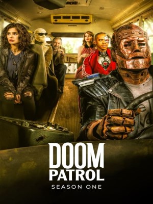 Xem phim Doom Patrol Season 1 - Biệt Đội Diệt Vong (Mùa 1) 2019 Full HD Vietsub