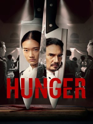Xem phim Hunger - Khao Khát Thành Công 2023 Full HD Vietsub