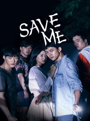 Xem phim Save Me - Lời Cầu Cứu 2017 Full HD Vietsub