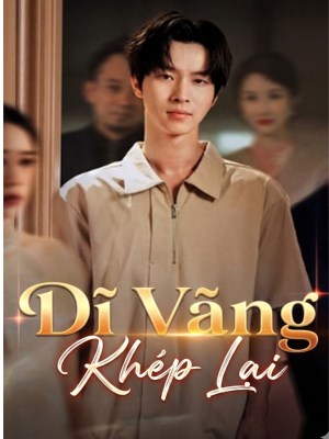 Dĩ Vãng Khép Lại